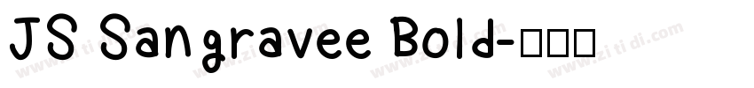 JS Sangravee Bold字体转换